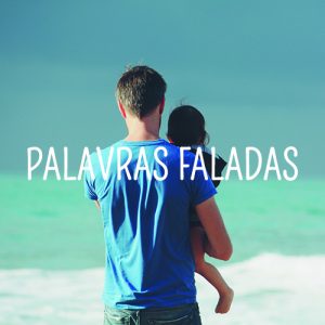 PALAVRAS.FALADAS